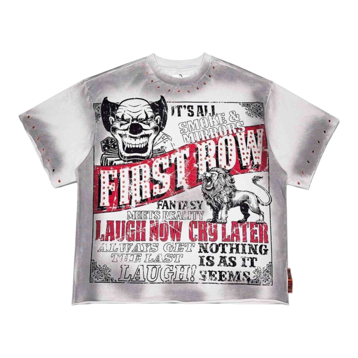 FIRST ROW: Laugh Now Cry Later Dark Circus SS Tee FRM3065
